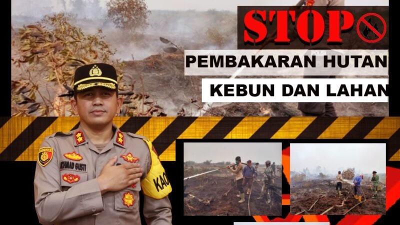 Polres Mura Giat Lakukan Pencegahan Kebakaran Hutan (KARHUTLAH)