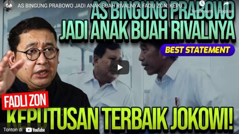 AS Bingung Prabowo Jadi Anak Buah Rivalnya, Fadli Zon: Keputusan Terbaik Jokowi!