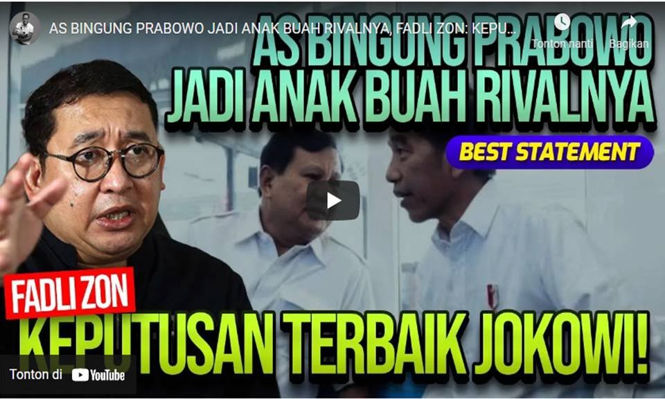 AS Bingung Prabowo Jadi Anak Buah Rivalnya, Fadli Zon: Keputusan Terbaik Jokowi!