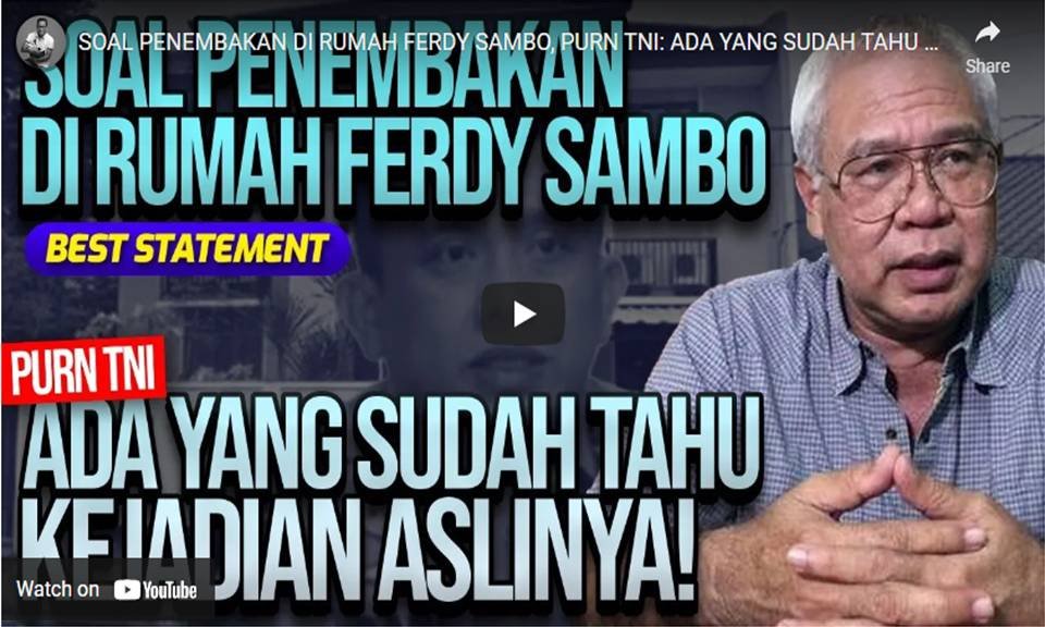 Soal Penembakan di Rumah Ferdi Sambo, Purn TNI: Ada yang Sudah Tahu Kejadian Aslinya?