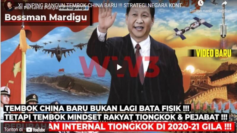 Xi Jinping Bangun Tembok China Baru, Strategi Negara Kontrol Pikiran Rakyat